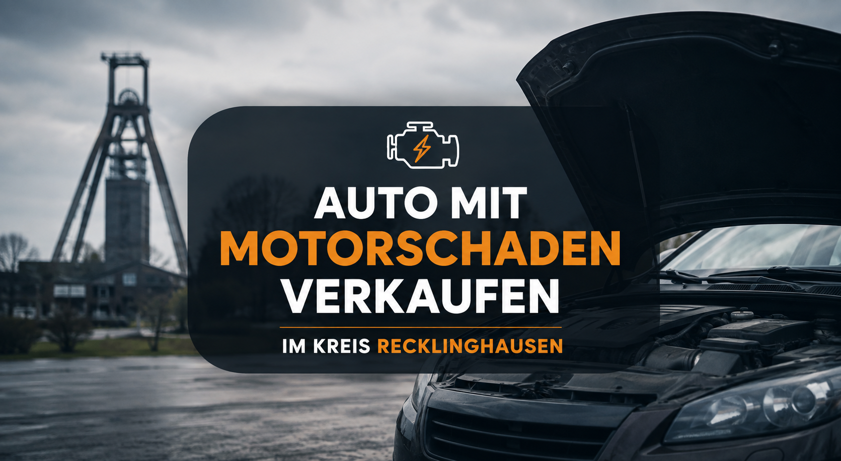 Auto mit Motorschaden im Kreis Recklinghausen verkaufen - Fahrzeug mit geöffneter Motorhaube vor Ruhrgebiet-Kulisse.