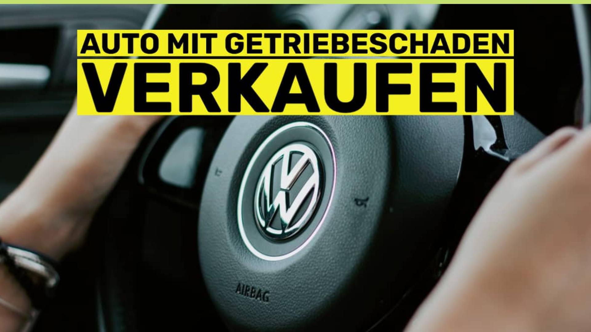 Auto mit Getriebeschaden verkaufen