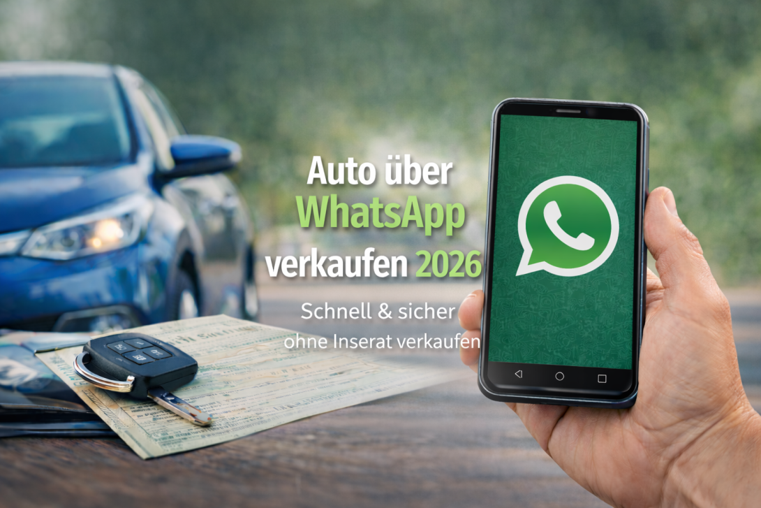 Auto über WhatsApp verkaufen 2026 – Smartphone mit WhatsApp-Symbol und Fahrzeug im Hintergrund.